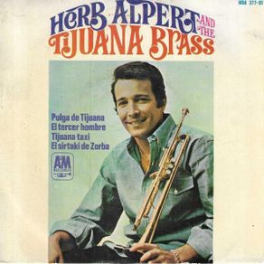 Dischi in vinile: HERB ALPERT Y SU TIJUANA BRASS - PULGA DE TIJUANA / EL TERCER HOMBRE +2 - HISPAVOX - 1966